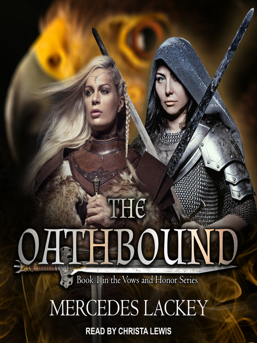 Title details for The Oathbound by Mercedes Lackey - Available